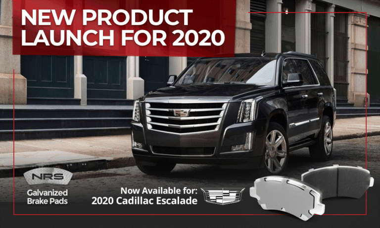 NRS Brakes launches products for 2020 Cadillac Escalade