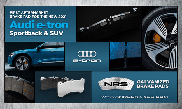 NRS Brakes introduced galvanized brake pads for the Audi e-tron