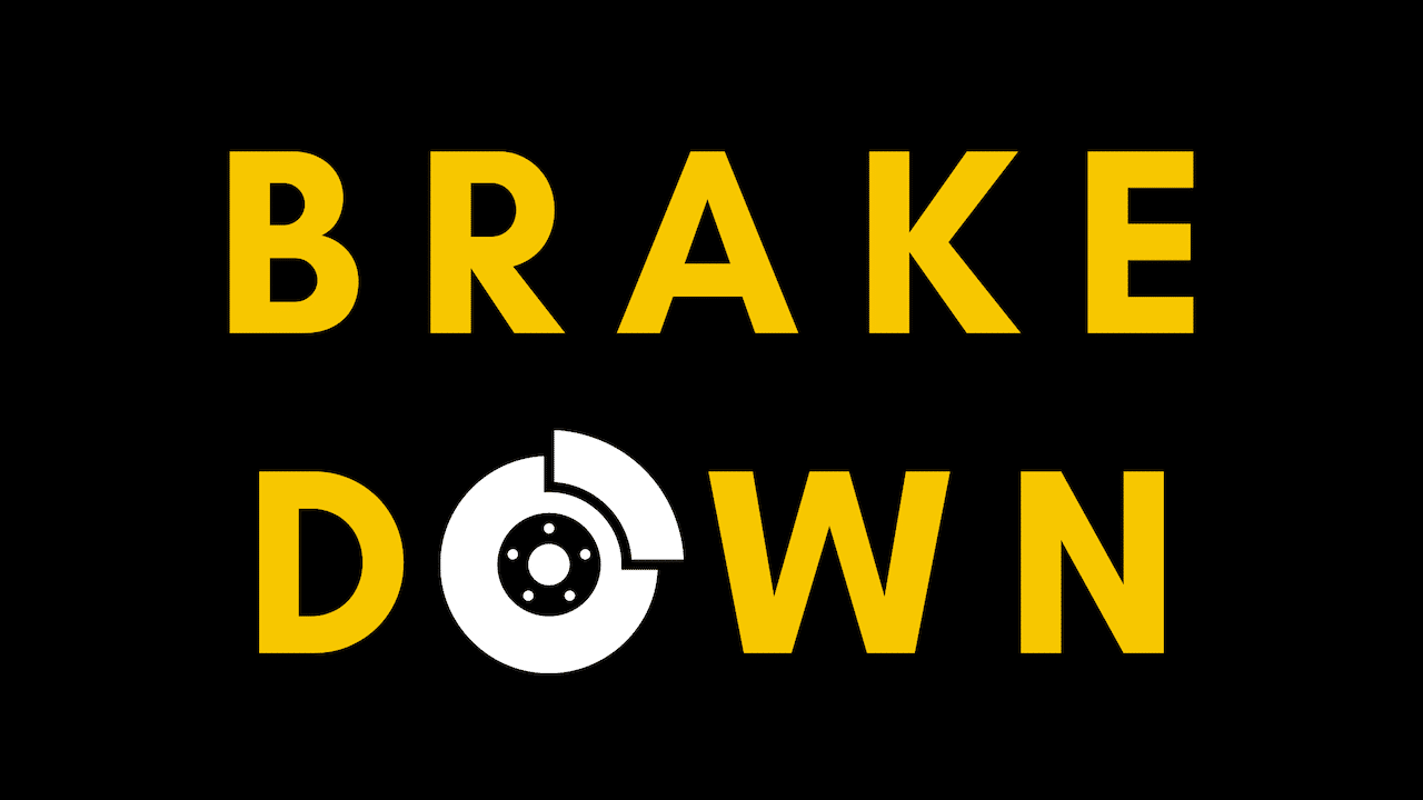 BRAKEDOWN – March 11, 2022