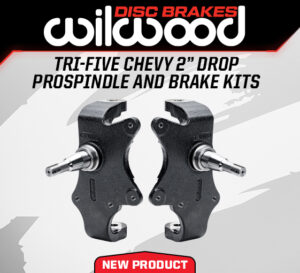 Wilwood launched spindles for the Chevrolet Bel Air
