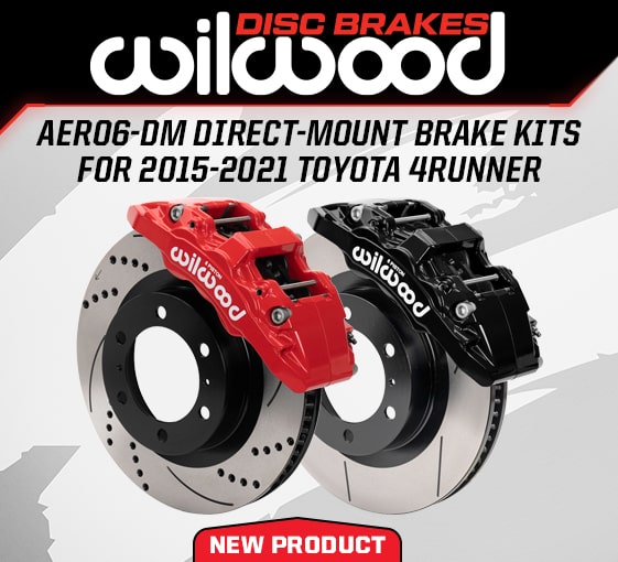 Wilwood has released brake kits for the Toyota 4Runner