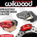 Wilwood Engineering has introduced a new EPB caliper